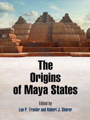 cover image of The Origins of Maya States